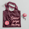 Donut Forget The Bag